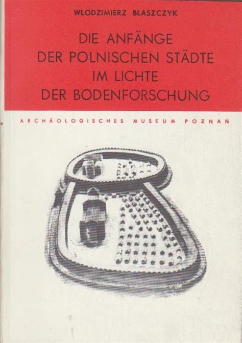 Die anfänge der polnischen städte im lichte der archäologischen bodenforschung. - Manuale di riparazione trasmissione golf 1.