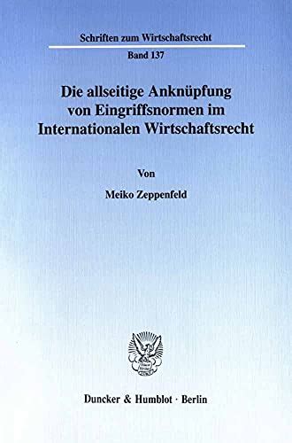 Die anknüpfung von eingriffsnormen, insbesondere wirtschaftsrechtlicher art, im internationalen vertragsrecht. - Handbook of burns volume 2 reconstruction and rehabilitation.