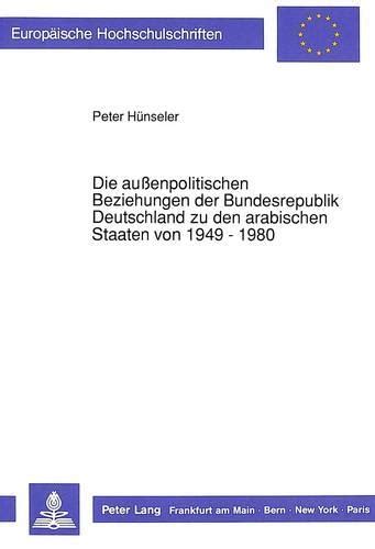 Die aussenpolitischen beziehungen der bundesrepublik deutschland zu den arabischen staaten von 1949 1980. - Aeon cobra 180 manuale di istruzioni.