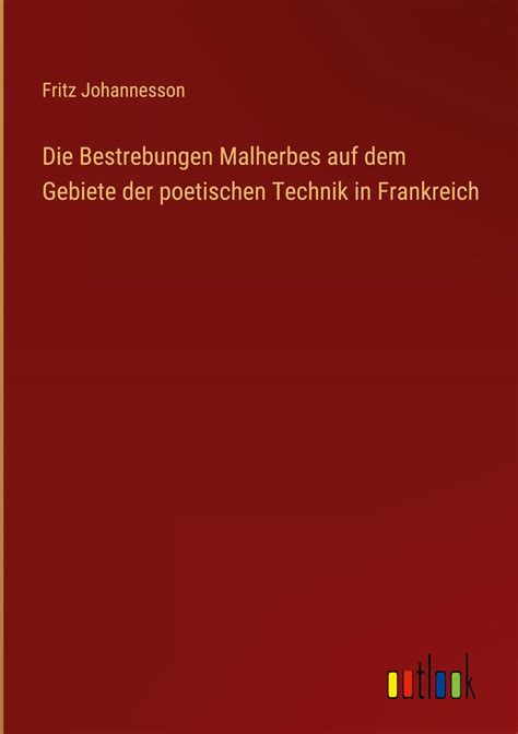 Die bestrobungen malherbes auf dem gobiete der poetischen technik in frankreich. - Solution manual of operations research 7th edition.