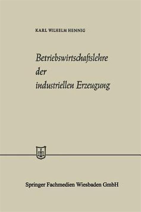 Die betriebswirtschaftslehre in der zweiten industriellen evolution. - Schriften des niederländischen humanisten d[okto]r hermann cruser..