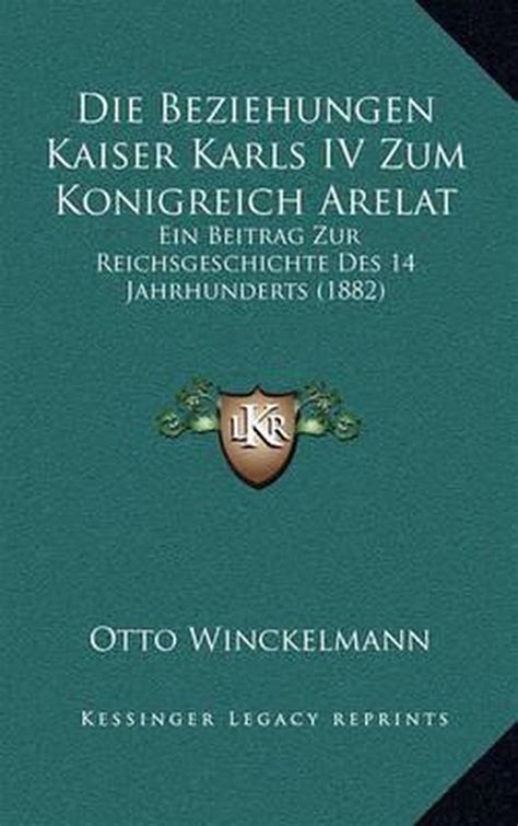 Die beziehungen kaiser karls iv zum königreich arelat: ein beitrag zur reichsgeschichte des 14. - Errol flynn portrait of a swashbuckler.
