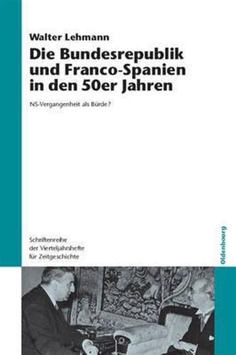 Die bundesrepublik und franco spanien in den 50er jahren: ns vergangenheit als b urde?. - De ambtman in het kwartier van nijmegen (ca. 1250-1543).