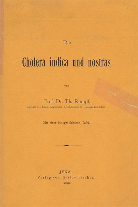 Die cholera indica und nostras : mit einer lithogr. - Alle welt ist medial geworden: literatur, technik, naturwissenschaft in der klassischen moderne.