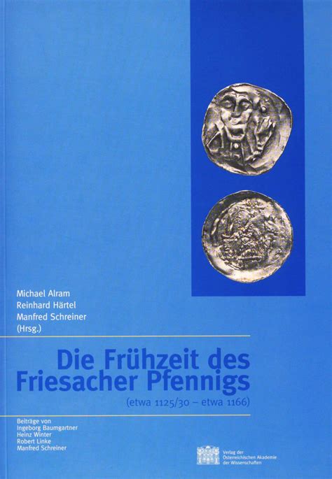 Die frühzeit des friesacher pfennigs (etwa 1125/30 etwa 1166). - Bmw r1100s servizio riparazione manuale istantaneo.