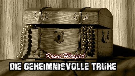 Die geheimnisvolle Truhe - Track 9.2 & Die geheimnisvolle Truhe