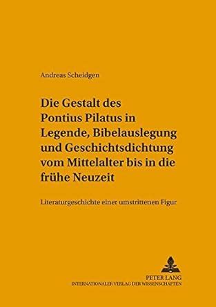 Die gestalt des pontius pilatus in legende, bielauslegung und geschichts. - Sears kenmore sewing machine 1410 manual.
