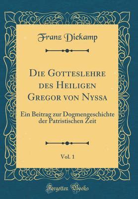 Die gotteslehre des heiligen gregor von nyssa: ein beitrag zur dogmengeschichte der. - Mcglamrys umfassendes lehrbuch der fuß - und knöchelchirurgie.