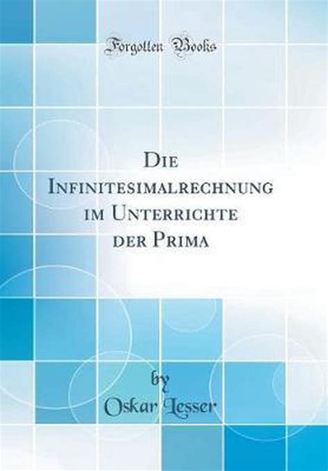 Die infinitesimalrechnung im unterrichte der prima. - Strict male chastity a guide for curious couples english edition.