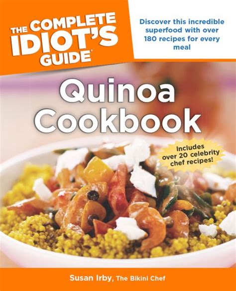 Die komplette idiot s guide to quinoa kochbuch komplette idiot s guides lifestyle taschenbuch. - Pruning an illustrated guide pruning an illustrated guide.