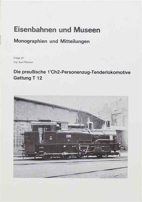 Die preussische 1'ch2 personenzug tenderlokomotive gattung t 12. - Mg zr service handbuch multicam mg serie handbuch.