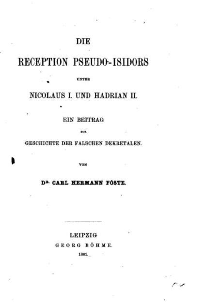 Die reception pseudo isidors unter nicolaus i. - Zur literarischen typologie und zum motivbestand der petersburger erzählungen insbesondere bei pus̆kin und gogol..