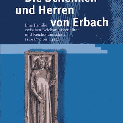 Die schenken und herren von erbach. - Incunables de la biblioteca pública provincial de huesca.