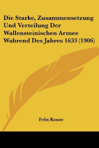 Die starke, zusammensetzung und verteilung der wallensteinischen armee wahrend des jahres 1633. - Solid state electronic devices 6 solution manual.