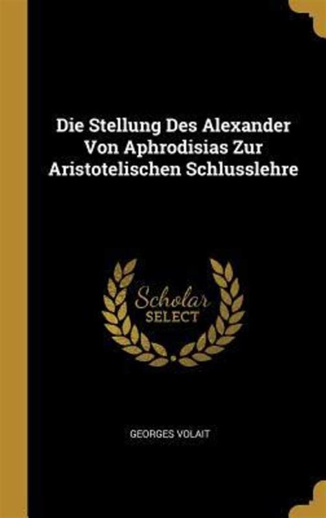 Die stellung des alexander von aphrodisias zur aristotelischen schlusslehre. - Prentice hall and notetaking guide answers.