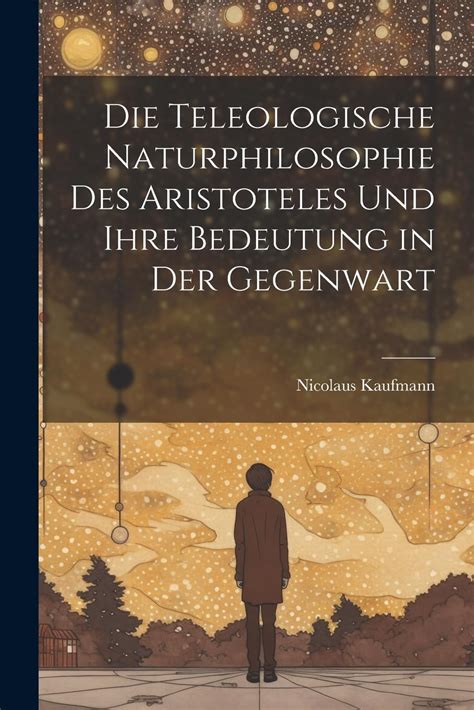 Die teleologische naturphilosophie des aristoteles und ihre bedeutung in der gegenwart. - Workshop manual volvo penta d 2 55.