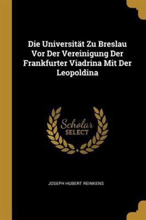 Die universität zu breslau vor der vereinigung der frankfurter viadrina mit. - La protection internationale des droits de l'homme.