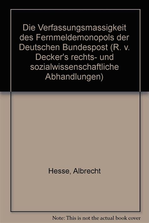 Die verfassungsmässigkeit des fernmeldemonopols der deutschen bundespost. - Fundamentals of photonics saleh solution manual download.