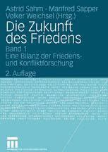 Die zukunft des friedens: eine bilanz der friedens  und konfliktforschung. - 2011 audi a3 strut dust sleeve manual.