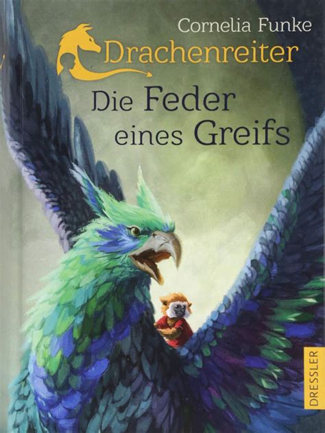 Read Die Feder Eines Greifs By Cornelia Funke