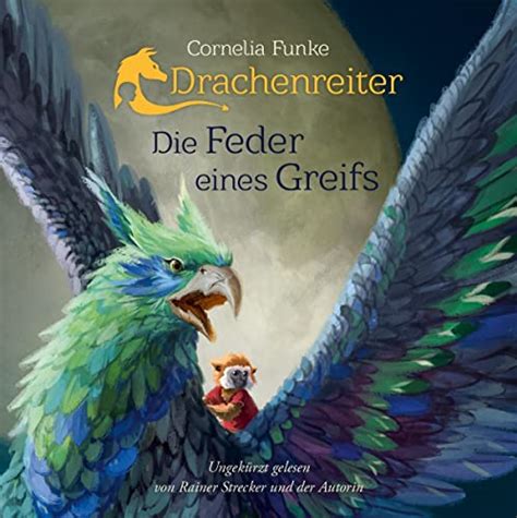 Read Die Feder Eines Greifs By Cornelia Funke