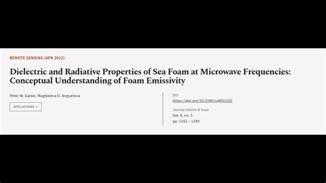 Dielectric and Radiative Properties of Sea Foam at Microwave ...