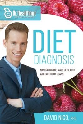Download Diet Diagnosis Navigating The Maze Of Health And Nutrition Plans By David Nico