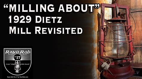 Dietz mill lantern.  LANTERN WAS MADE IN NEW YORK.  Throughout history Di...