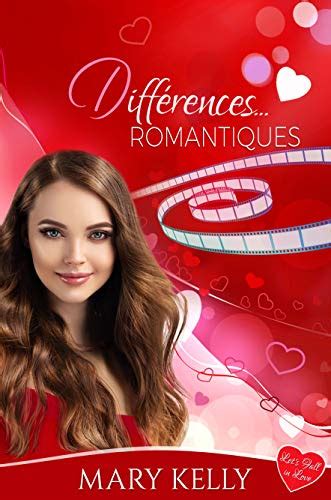 Différences... romantiques (Let's Fall in Love t. 4)