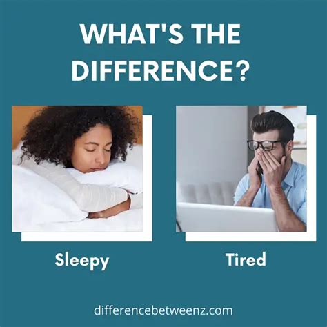 Difference Between Sleepy and Tired Difference Between