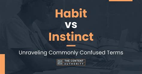 Difference between Habit and Instinct Habit vs Instinct