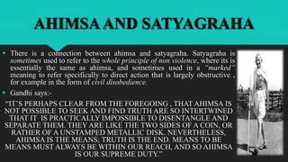 Difference between ahimsa and satyagraha