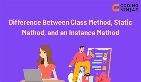 Difference between class method and static method, when to …