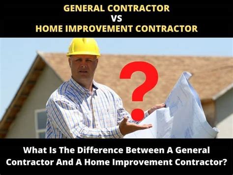 Differences Between General And Home Improvement Contractors ToolsOwner