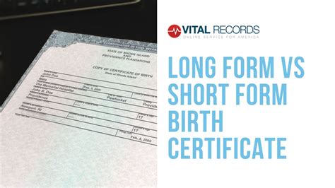 Differences Between Long Form Vs. Short Form Birth Certificates