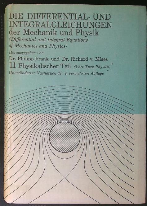 Differential  und integralgleichungen der mechanik und physik. - Dterm series e nec phone manual 8 line.