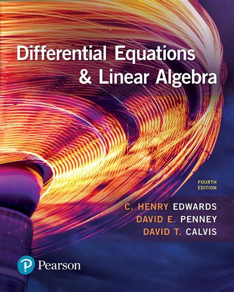 Differential Equations and Linear Algebra 4th Edition edwards Solutio…