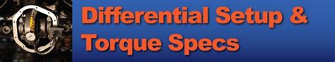 Differential Set-Up Specifications West Coast Differentials