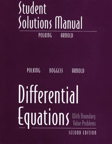 Differential equations polking solutions manual boggess arnold. - Das kooperierende lehrerhandbuch von johnson obamehinti.