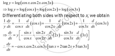 Differentiate the function with respect to x. cosx. cos2x. cos3x