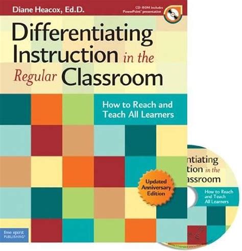 Differentiating Instruction in the Regular Classroom How to Reach and