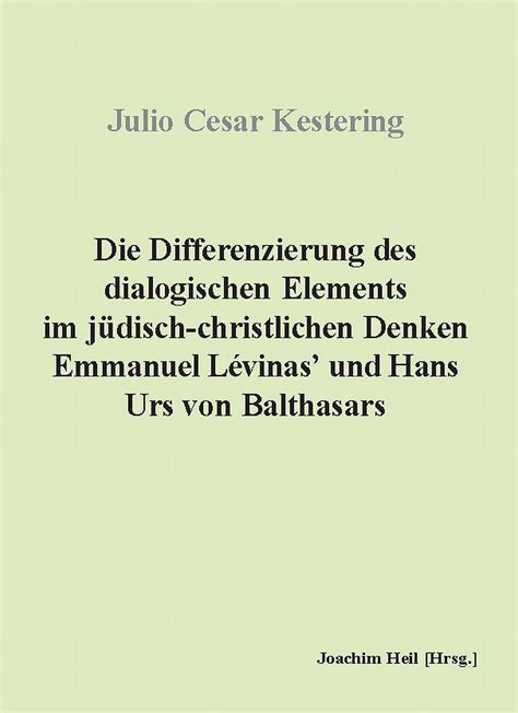 Differenzierung des dialogischen elements im jüdisch christlichen denken emmanuel lévinas' und hans urs von balthasars. - Owners manual for 2015 chevrolet tracker.