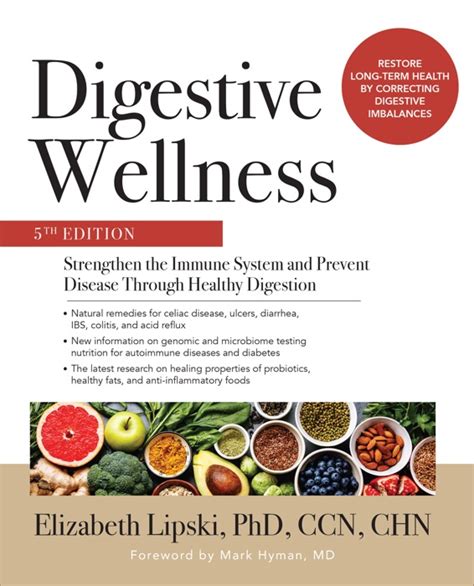 Read Online Digestive Wellness Strengthen The Immune System And Prevent Disease Through Healthy Digestion Fifth Edition By Elizabeth Lipski