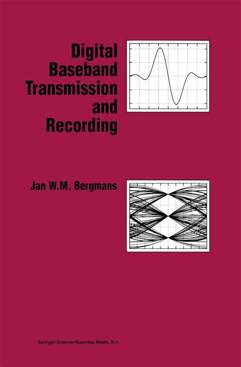 Digital Baseband Transmission And Recording 1st Edition