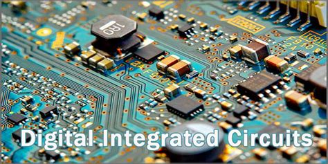 Digital Integrated Circuits