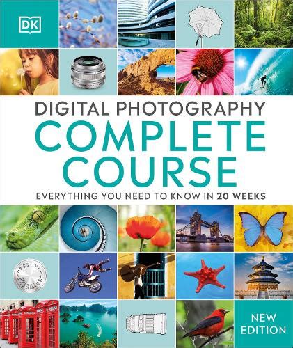 Digital Photography Complete Course [PDF] [36775ea2s9sg]