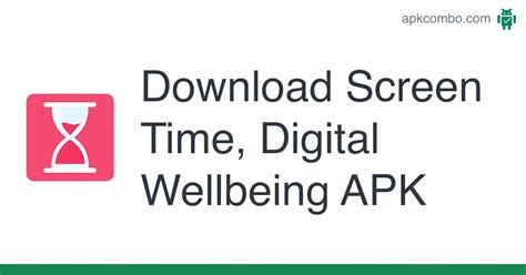 Digital Wellbeing APK (Android App) - Free Download