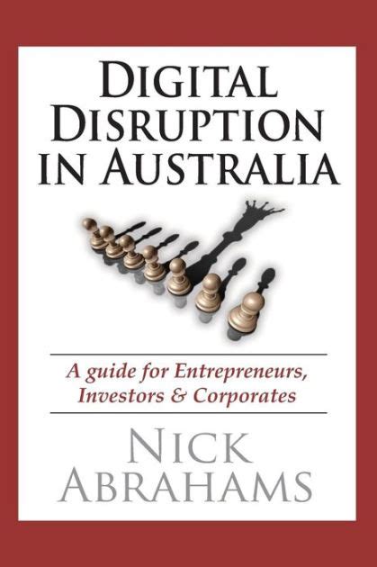 Digital disruption in australia a guide for entrepreneurs investors and. - Honda 5 hp outboard motor service manual.