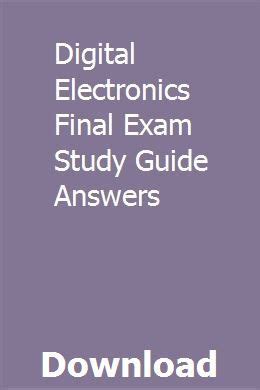 Digital electronics final exam study guide answers. - Nyc hospital police exam study guide.