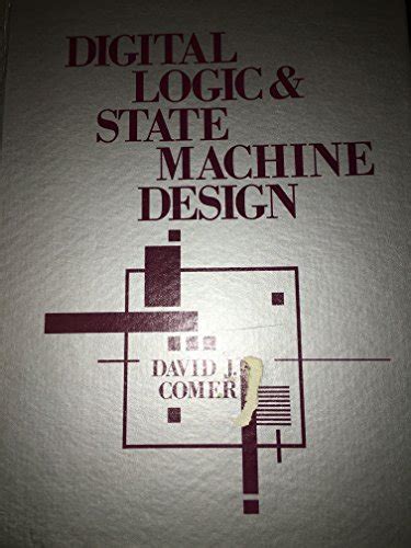 Digital logic and state machine design by david j comer. - Manuali di manutenzione gratuiti per trattori.